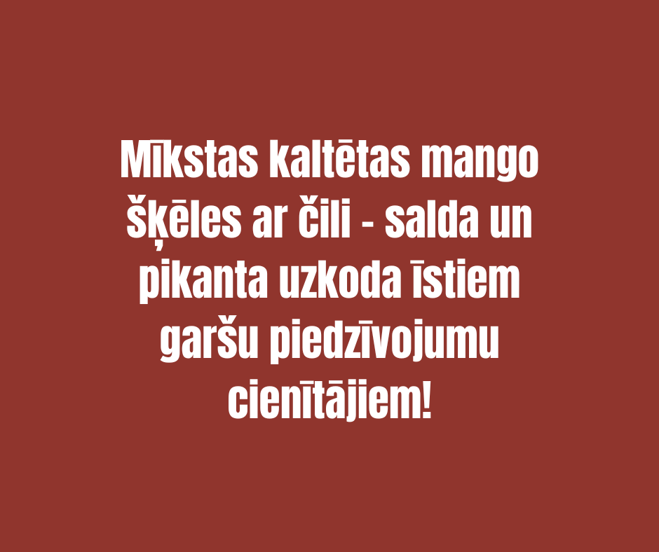 ŽĀVĒTI MANGO AR ČILI DAVE & JON`S 100gr