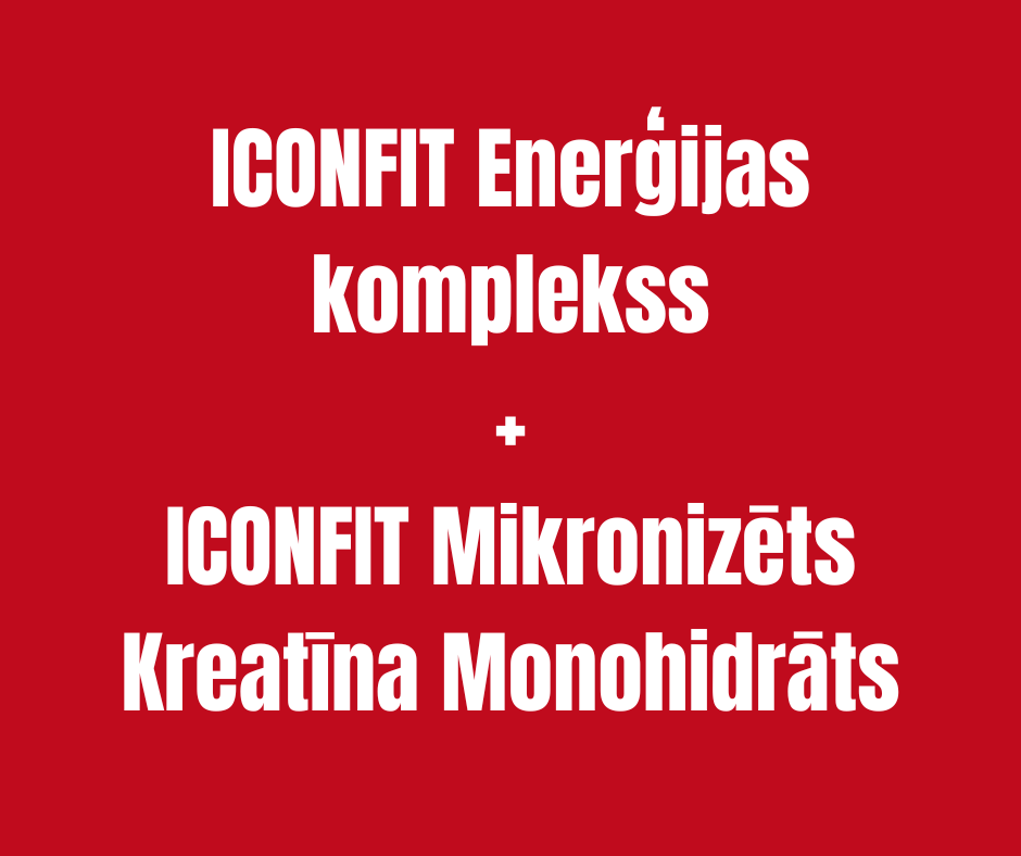 ENERĢIJAS KOMPLEKTS - KREATĪNA MONOHIDRĀTS 300gr + ENERĢIJAS KOMPLEKSS 90 kapsulas ICONFIT